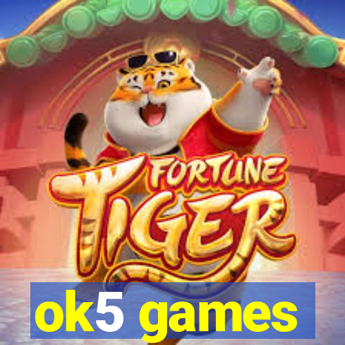 ok5 games